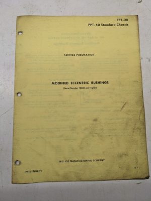 Big Joe Service Publication Modified Eccentric Bushings 76608 Ppt-40 Ppt-30