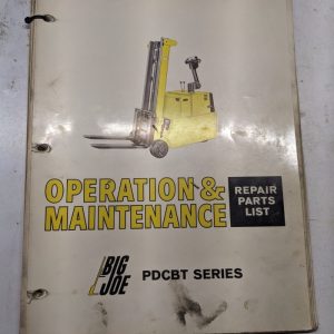Big Joe Operation Maintenance Repair Parts List Manual Pdcbt Series Cb269