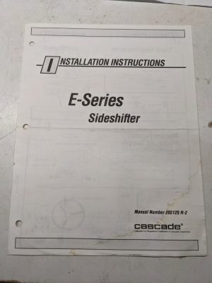 Cascade Forklift Attachment Installation Instruction Manual E-Series Sideshifter