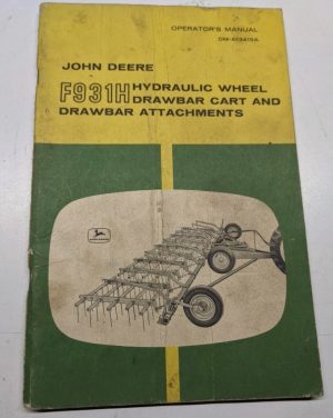 John Deere Jd Oem Operators Manual F931H Hydraulic Wheel Drawbar Cart Om-A13415A