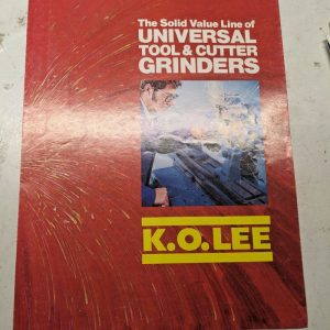 K.O. Lee Sales Brochure Features Specs Tool & Cutter Grinder Catalog Ad