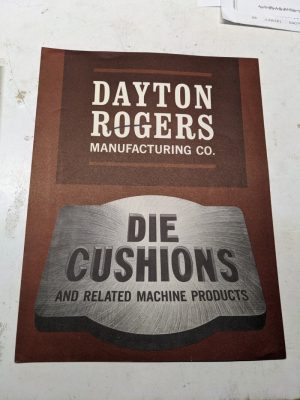 Dayton Rogers Manufacturing Die Cushions Machine Products Sales Brochure Catalog