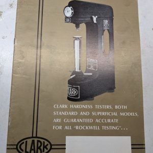 Clark Hardness Testers Rockwell Brochure Catalog Operations & Specs Manual