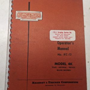 Kearney & Trecker Milwaukee Operators Manual Kc-13 4K Milling H K Ch Ck Csm #2-6