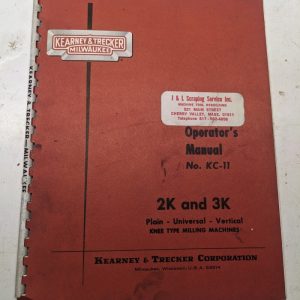 Kearney & Trecker Milwaukee Operators Manual Kc-11 Model 2K 3K Milling Machine
