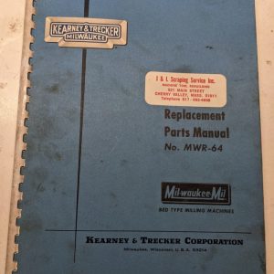 Kearney & Trecker Milwaukee Repair Parts List Manual Mwr-64 1500 2000 Milling