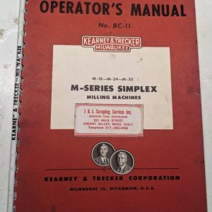 Kearney & Trecker Milwaukee Operators Manual Model M-18 24 30 Milling Bc-11