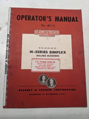 Kearney & Trecker Milwaukee Operators Manual Model M-18 24 30 Milling Bc-11