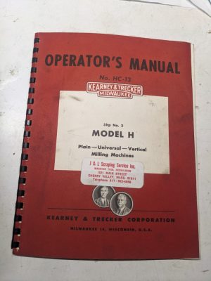 Kearney & Trecker Milwaukee Operator'S Manual Hc-11 Model H #2 Milling Machine