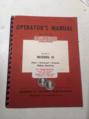 Kearney & Trecker Milwaukee Operator'S Manual Hc-11 Model H #2 Milling Vmc 1961