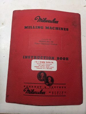 Kearney & Trecker Milwaukee Instruction Manual Model 2H #107 Milling Machine