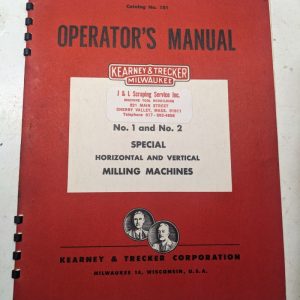Kearney & Trecker Milwaukee Operator'S Manual 101 Model #1 #2 Milling Machine