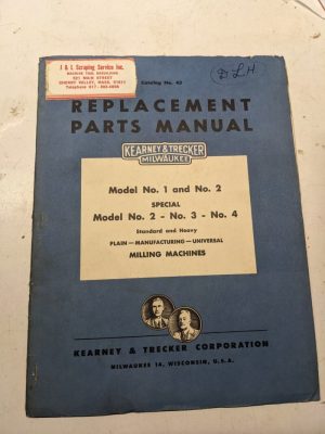 Kearney Trecker Milwaukee Parts List Book Manual 43 Model #1 2 Special #2 #3 #4