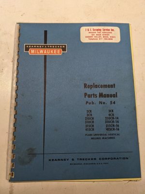 Kearney Trecker Milwaukee Repair Parts List Book Manual #54 Ck Ch Milling #2 3 4