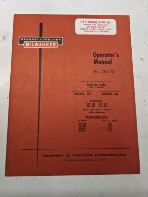 Kearney & Trecker Milwaukee Operator'S Manual Ckc-12 Model Csm Ck Ch Milling