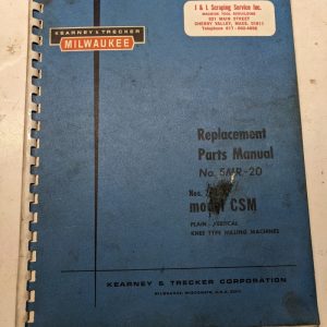 Kearney Trecker Milwaukee Repair Parts List Book Manual #Smr-20 Model Csm Mill