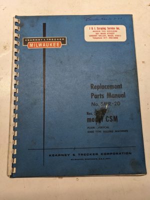 Kearney Trecker Milwaukee Repair Parts List Book Manual #Smr-20 Model Csm Mill