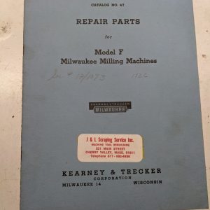 Kearney Trecker Milwaukee Repair Parts List Book Manual #47 Model F Milling