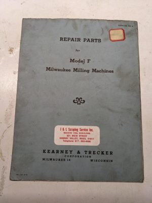 Kearney Trecker Milwaukee Repair Parts List Book Manual #47 Model F Milling Mach