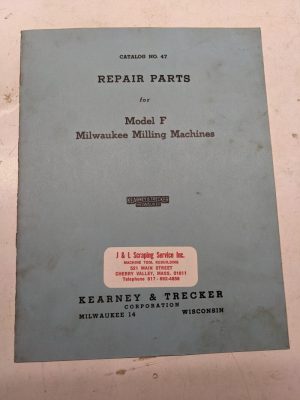 Kearney Trecker Milwaukee Repair Parts List Book Manual #47 Model F Milling 1953