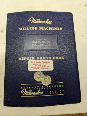 Kearney Trecker Milwaukee Repair Parts List Book Manual # 737A Model 5H Milling