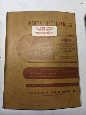 Cincinnati Milling Service Manual Parts List Catalog Book 3J-Lo M-1791 1954 Shop