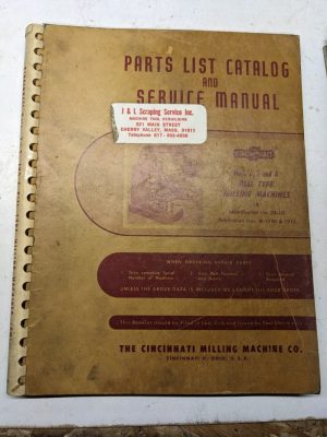 Cincinnati Milling Service Manual Parts List Catalog Book #2 3 4 2A-Ld 1953 Om