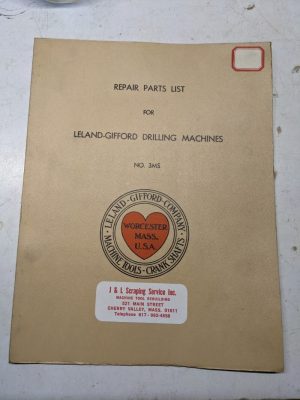 Leland Gifford Drilling Machine Repair Parts List Book Manual #3Ms Shop Service