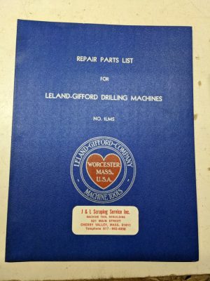 Leland Gifford Drilling Machine Repair Parts List Shop Book Manual 1Lms Shop