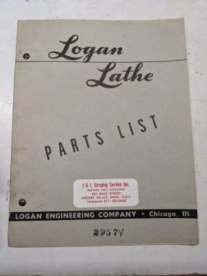 Logan Lathe Repair/Service Parts List Shop Book Manual Catalog #2957V 1953