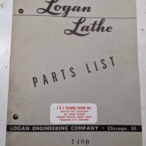 Logan Lathe Repair/Service Parts List Shop Book Manual Catalog #1400 1949