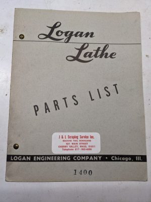 Logan Lathe Repair/Service Parts List Shop Book Manual Catalog #1400 1949