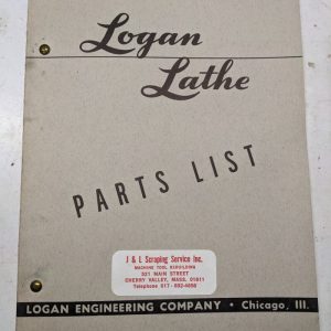 Logan Lathe Repair/Service Parts List Shop Book Manual Catalog #1840 1953