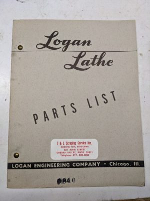 Logan Lathe Repair/Service Parts List Shop Book Manual Catalog #1840 1953