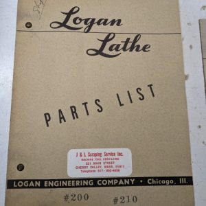Logan Lathe Repair/Service Parts List Shop Book Manual Catalog #200 #210 1957