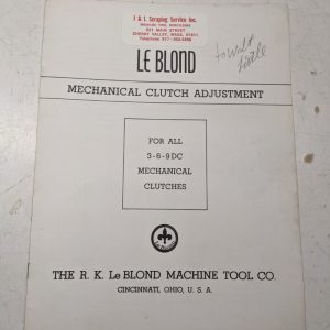 Leblond Mechanical Clutch Adjustment Manual Instructions 3 6 9 Dc
