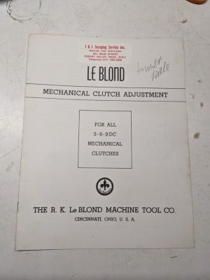 Leblond Mechanical Clutch Adjustment Manual Instructions 3 6 9 Dc