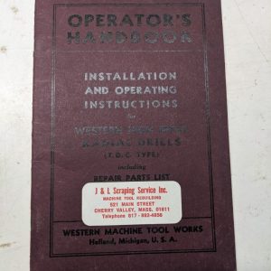 Western Machine Tool Operator Installation Manual Radial Drills T D C Parts List