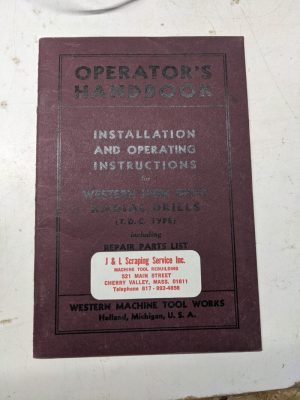 Western Machine Tool Operator Installation Manual Radial Drills T D C Parts List