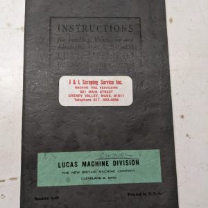 Lucas Install Maintenance Operator Manual Boring Machine 41 42 43 43-B 53