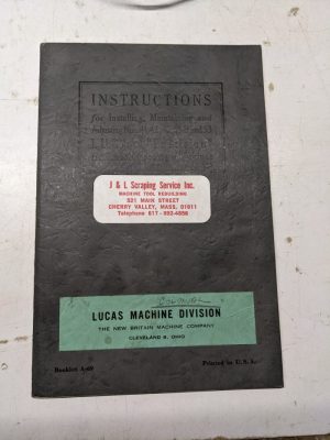 Lucas Install Maintenance Operator Manual Boring Machine 41 42 43 43-B 53