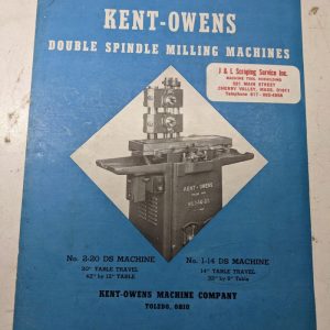 Kent-Owens Double Spindle Milling Machines Sales Brochure Catalog 2-20 1-14 Ds