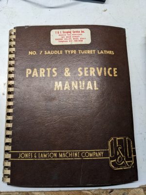 Jones Lamson Machine #7 Saddle Lathe Parts List Service Manual Operator 1964
