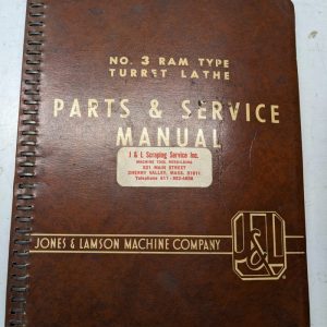 Jones Lamson Machine #3 Ram Type Turret Lathe Parts List Service Manual 1959