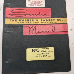 Warner Swasey Turret Lathe Parts List Maintenance Service Manual #5 M-1740 1966