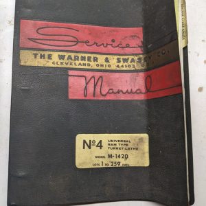 Warner Swasey Turret Lathe Parts List Maintenance Service Manual #4 M-1420 1960