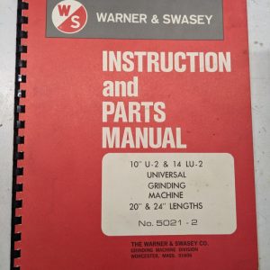 Warner Swasey Grinding Machine Part List Instruction Manual 10” U-2 14 Lu-2 1972