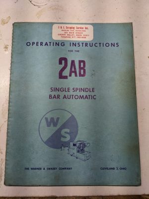 Warner Swasey Bar Automatic Machine 2Ab 1961 Operator Maintenance Shop Manual