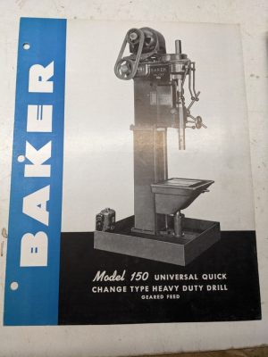 Baker Sales Brochure Drill Geared Model 150 Quick Change Specs Features Catalog