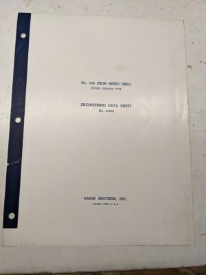 Baker #150 Drill Quick Change Engineering Data Sheet Speed Feed Gear Dimension